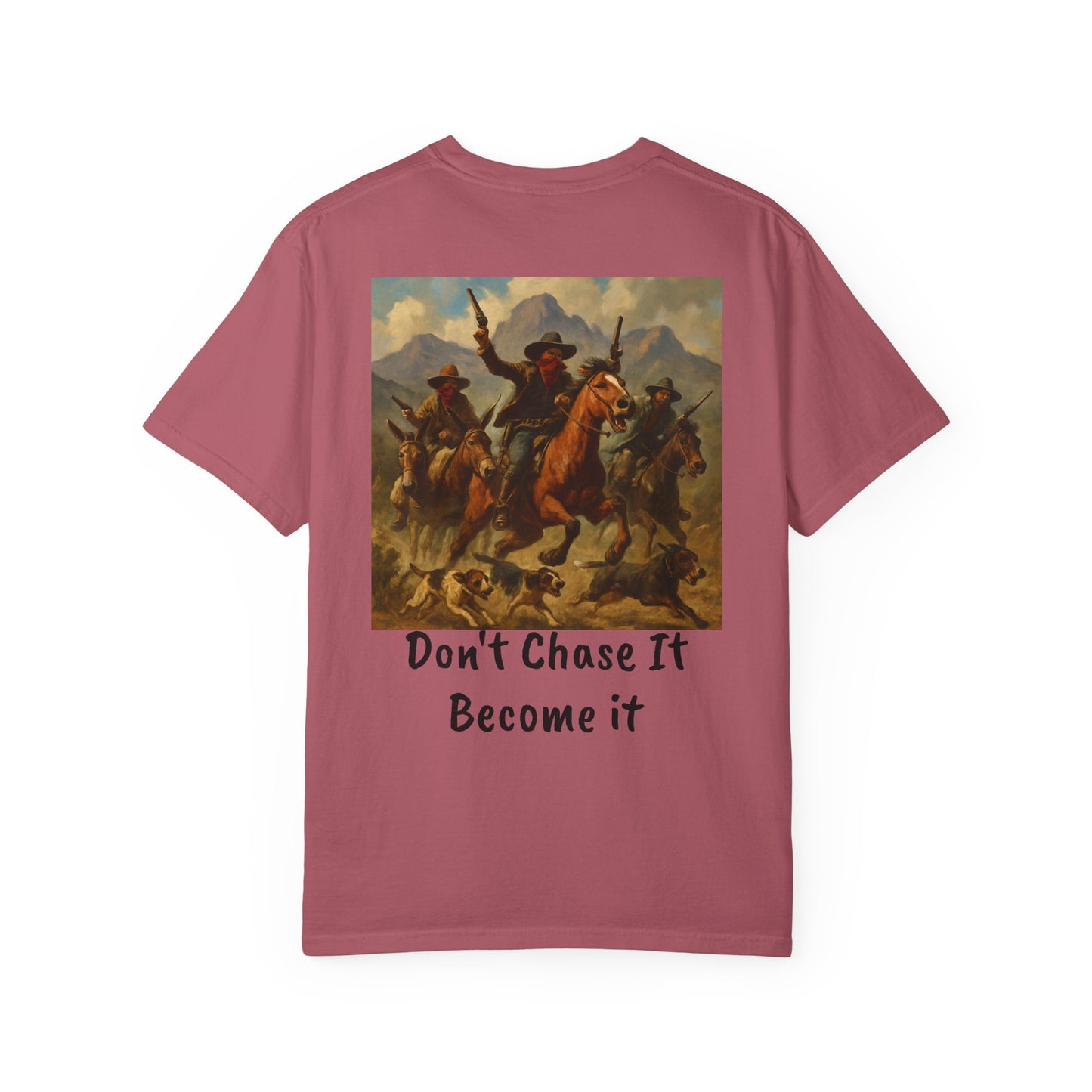"Don’t Chase It" Western Creed Shirt