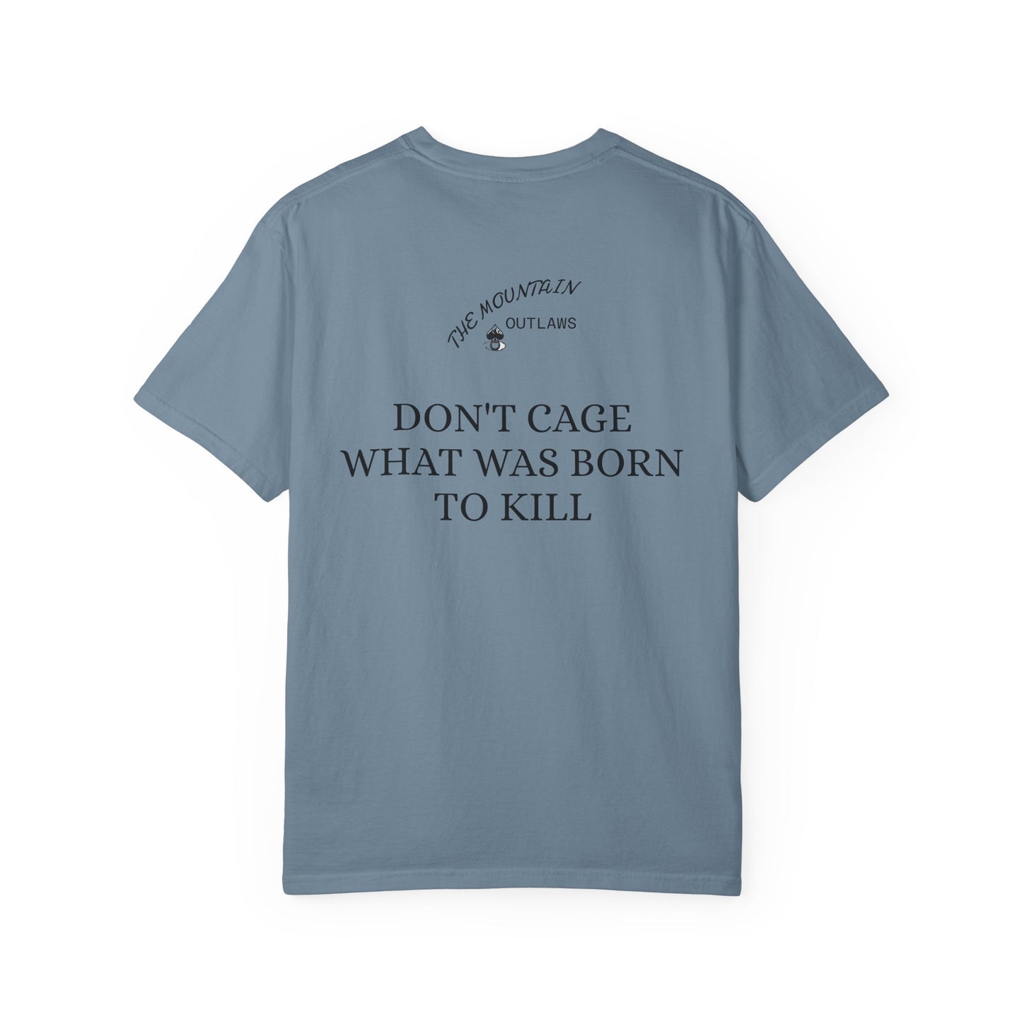 Born To Kill Tee – Mountain Outlaws Edition