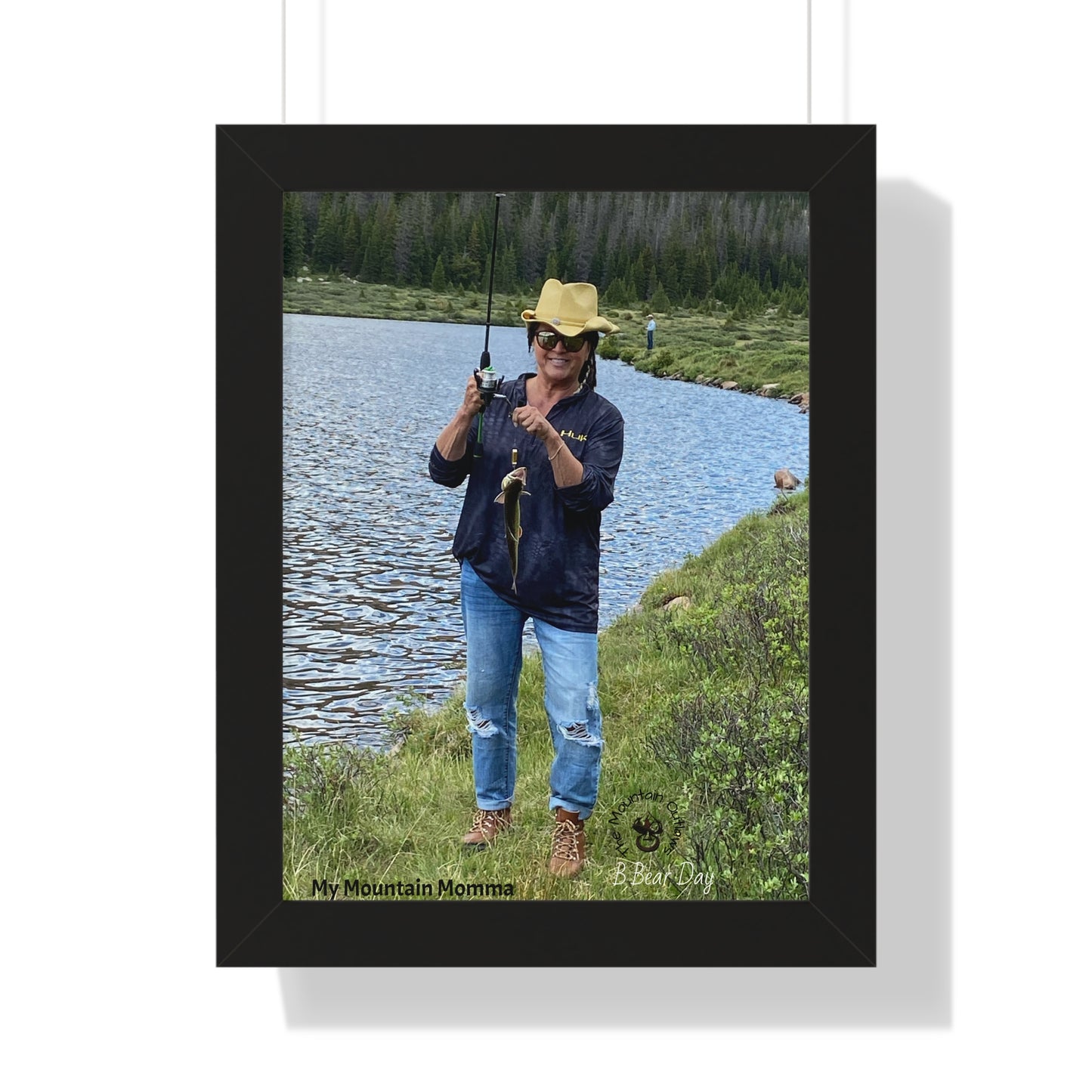 My Mountain Momma – Fishin’ and Fearless