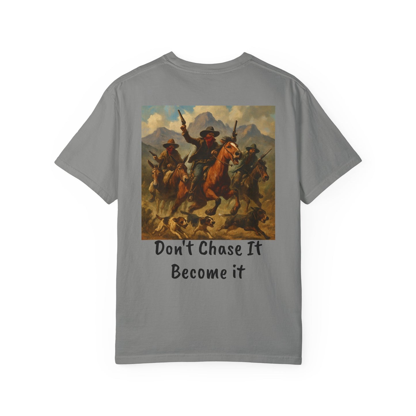 "Don’t Chase It" Western Creed Shirt