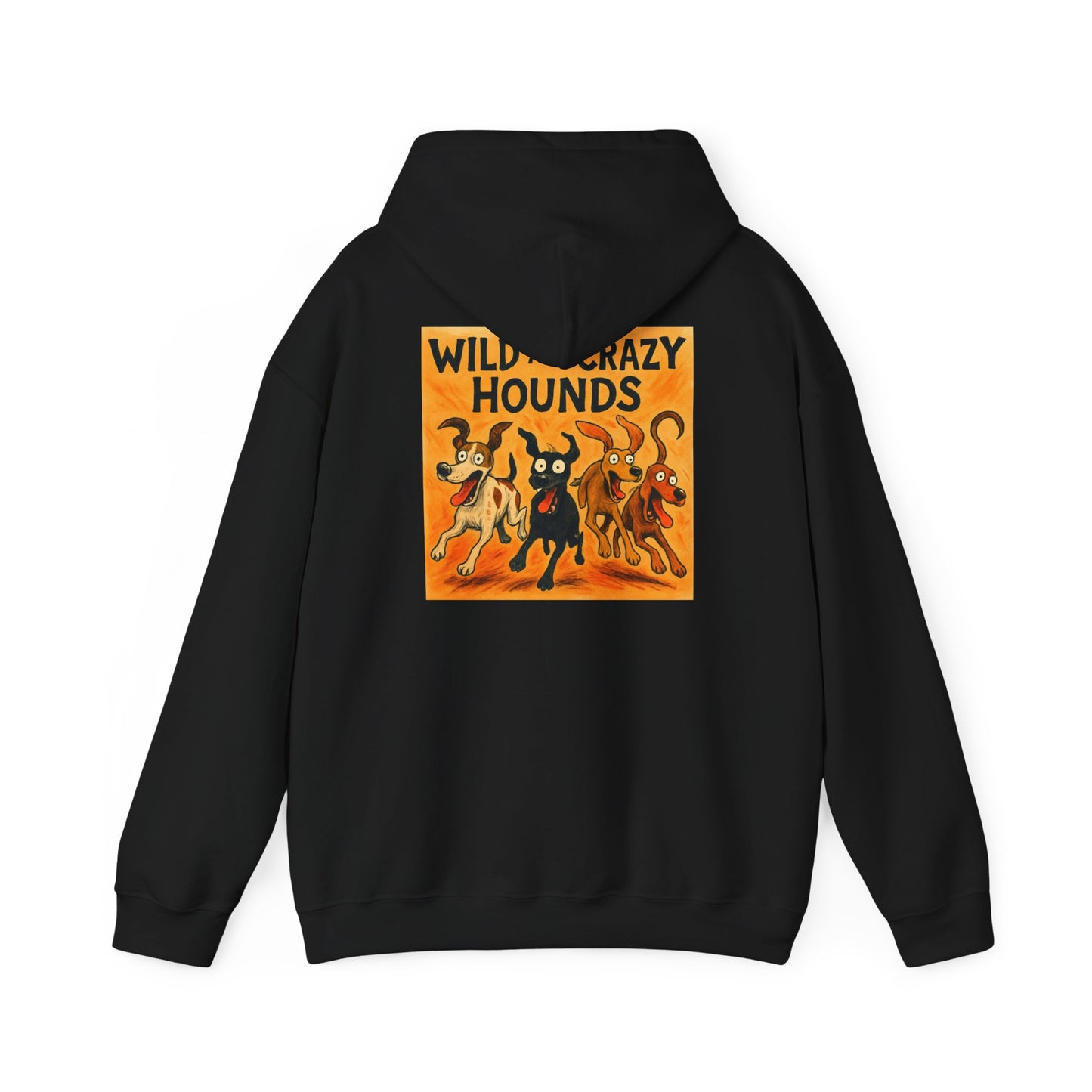 Wild & Crazy Hounds Hoodie - Unisex Sweatshirt for Dog Lovers, Funny Pet Gift, Cozy Casual Wear, Great for Gifts & Celebrations