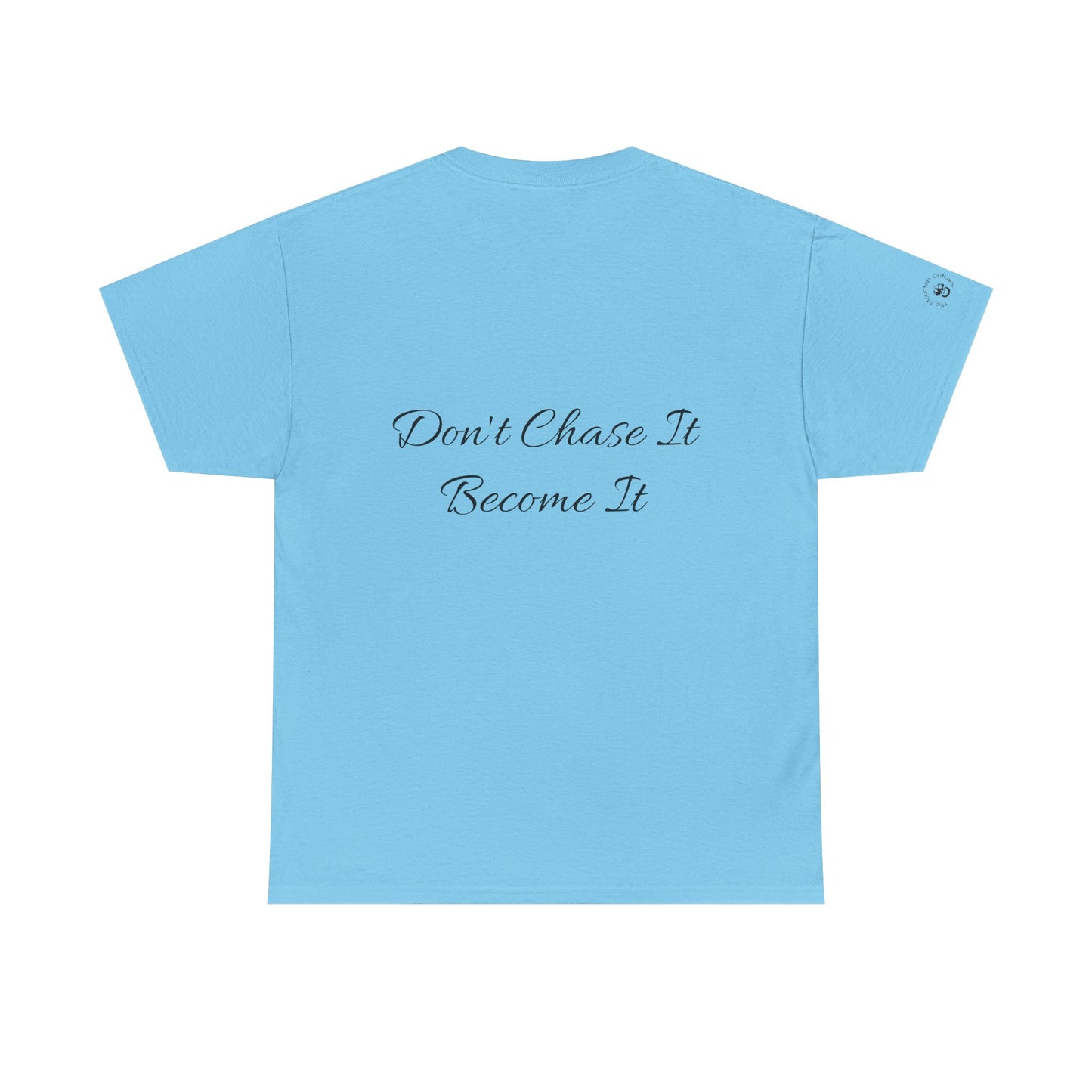 Become It Tee – Mountain Outlaws Quiet Crest Edition