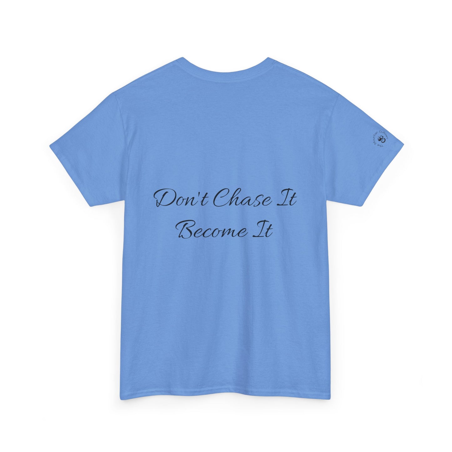 Become It Tee – Mountain Outlaws Quiet Crest Edition