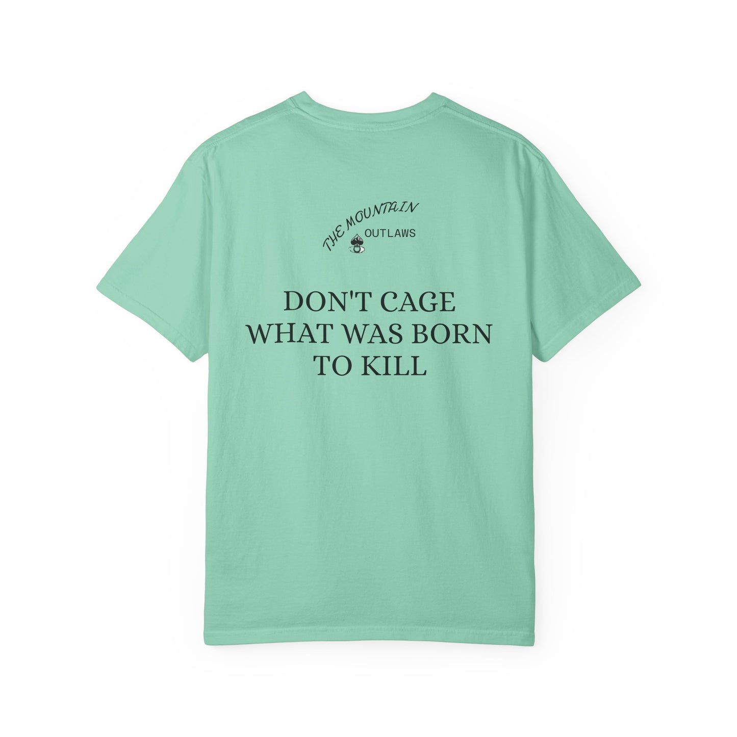 Born To Kill Tee – Mountain Outlaws Edition