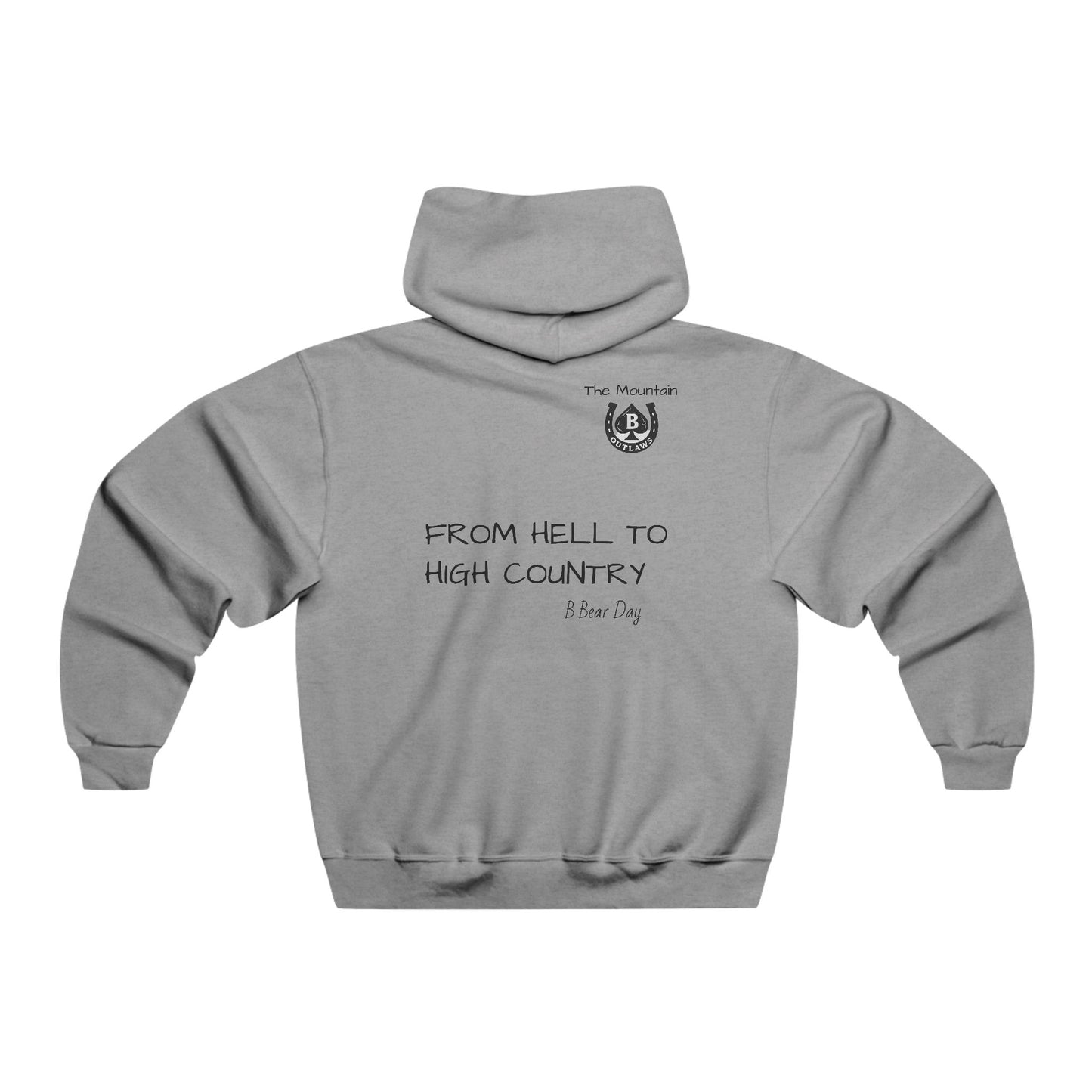 From Hell to High Country Hoodie