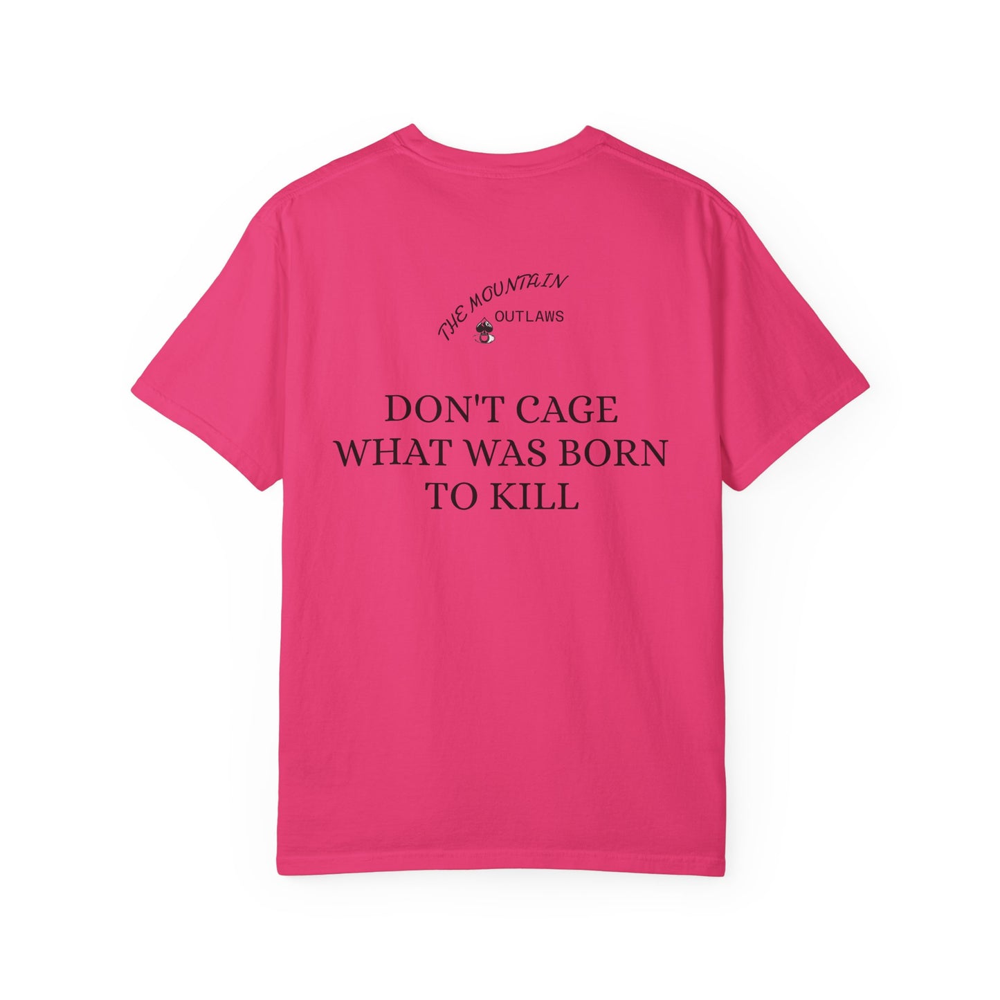 Born To Kill Tee – Mountain Outlaws Edition