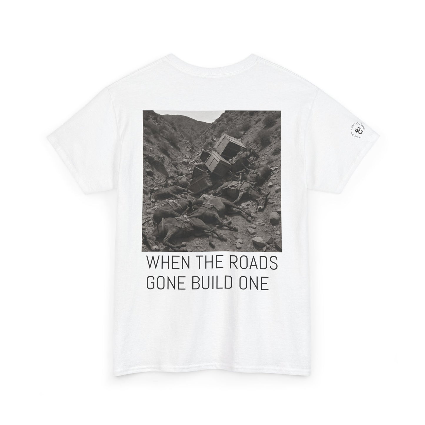 Build One Tee – Mountain Outlaws Mule Train Edition