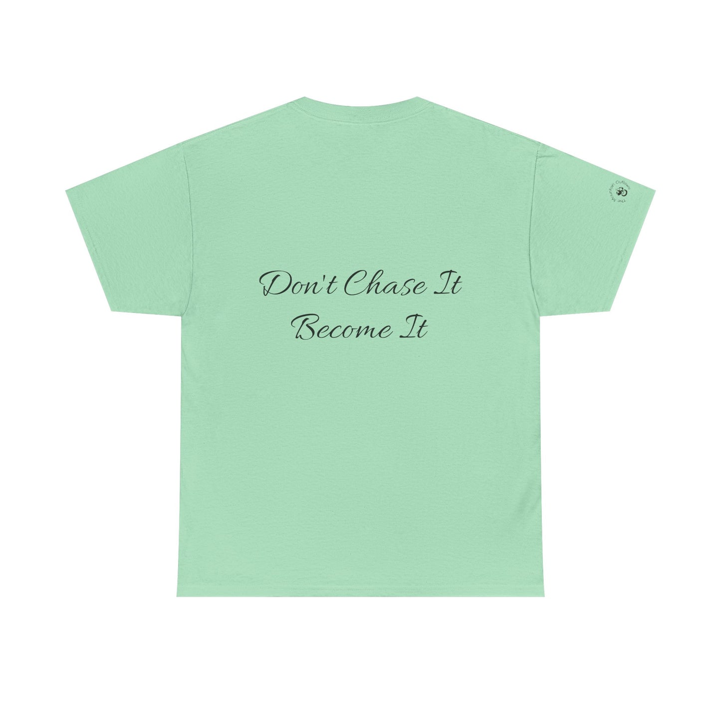 Become It Tee – Mountain Outlaws Quiet Crest Edition