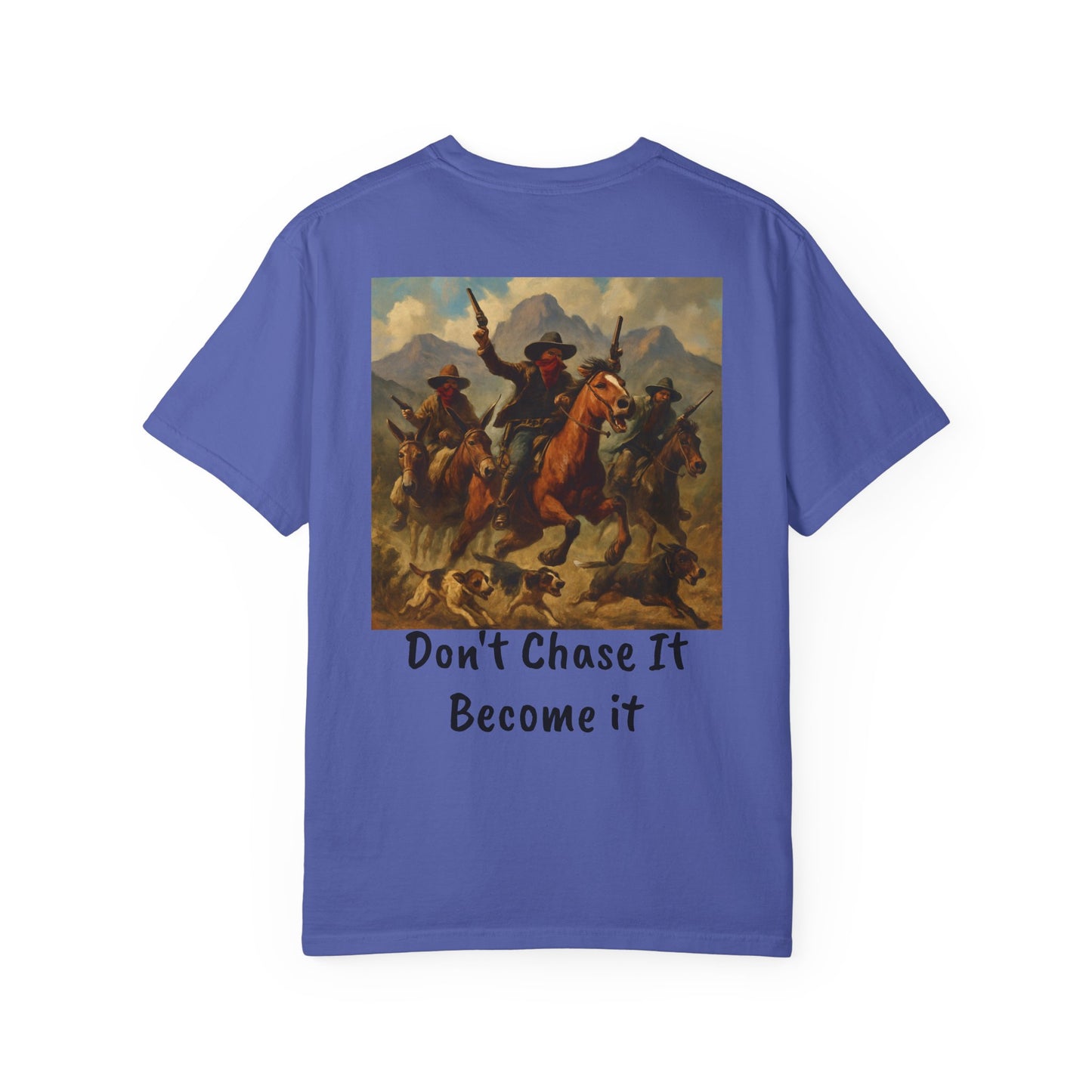 "Don’t Chase It" Western Creed Shirt