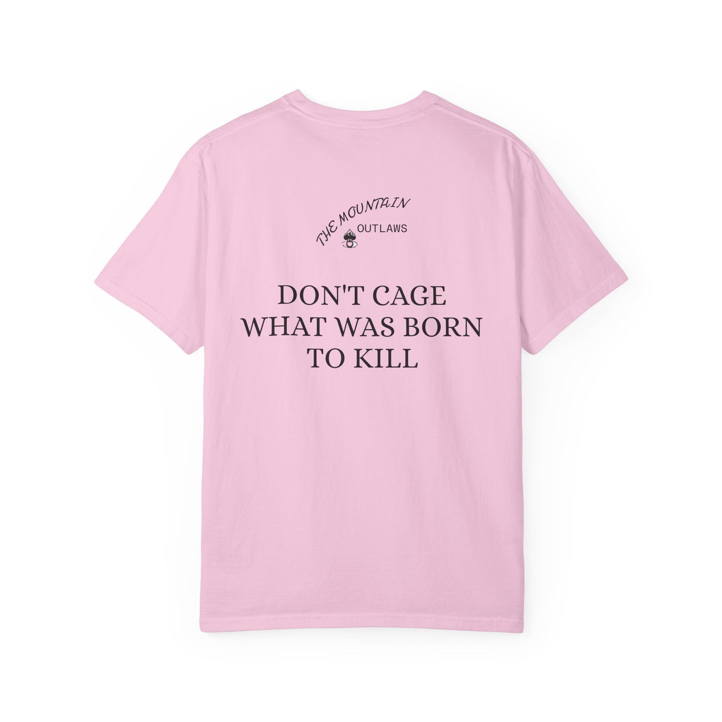 Born To Kill Tee – Mountain Outlaws Edition