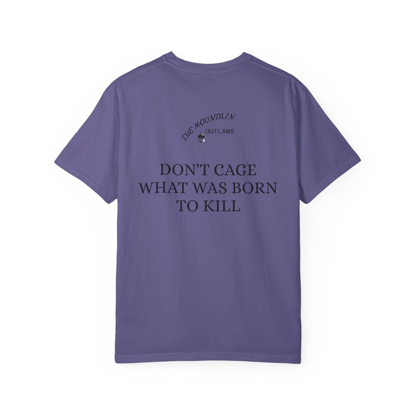 Born To Kill Tee – Mountain Outlaws Edition