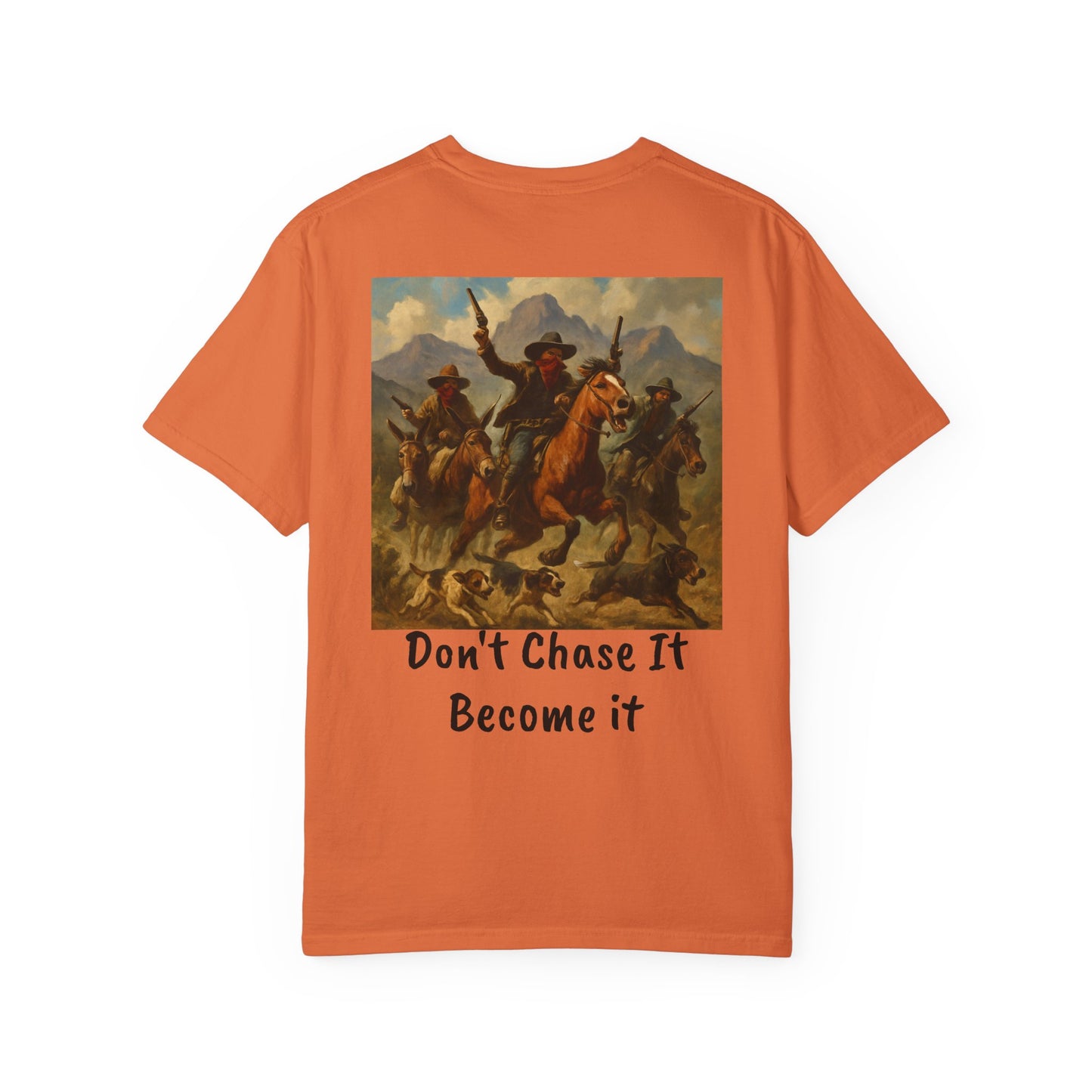 "Don’t Chase It" Western Creed Shirt