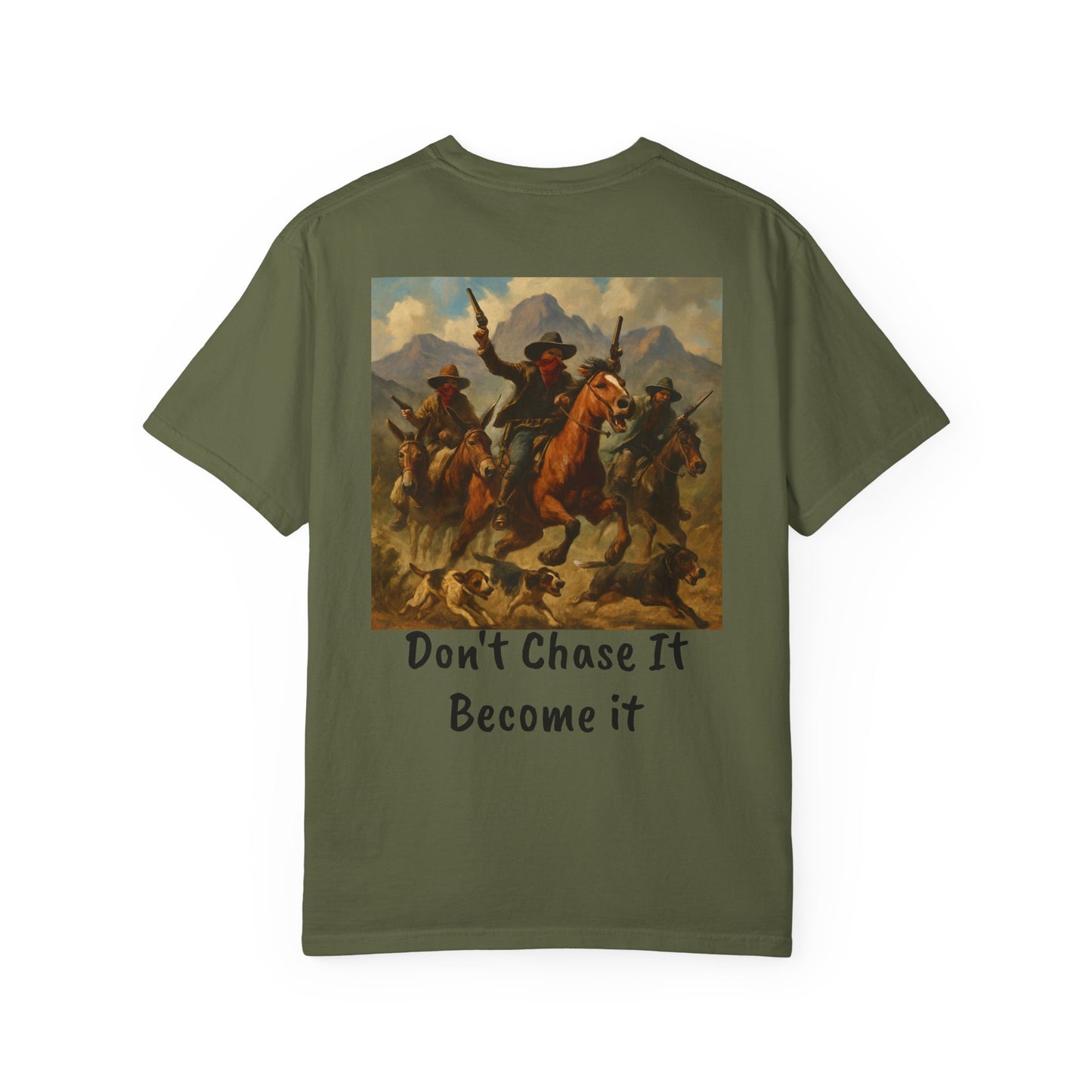 "Don’t Chase It" Western Creed Shirt