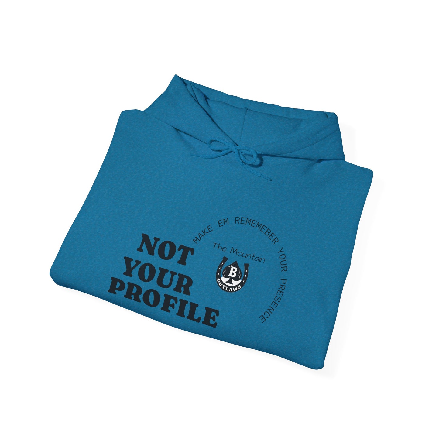 Presence Over Profile Hoodie – Mountain Outlaws Edition