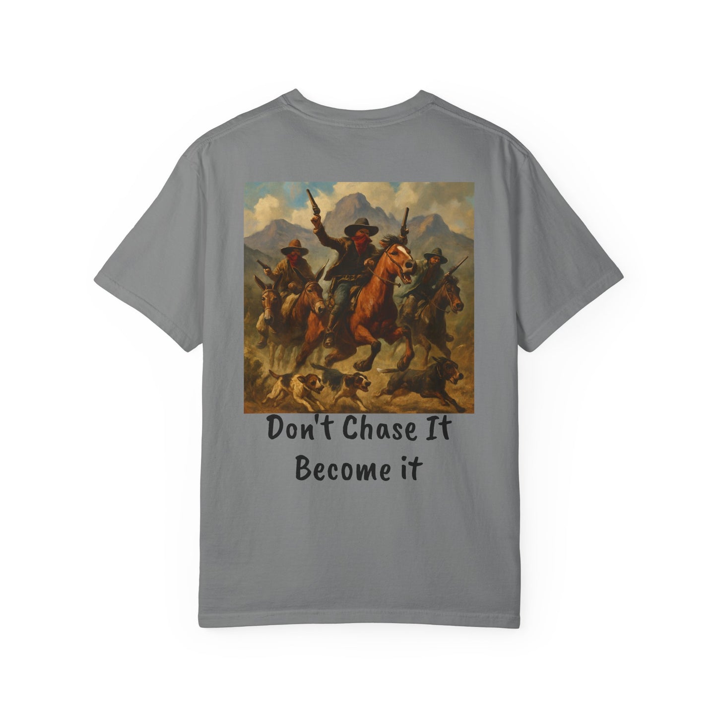 "Don’t Chase It" Western Creed Shirt