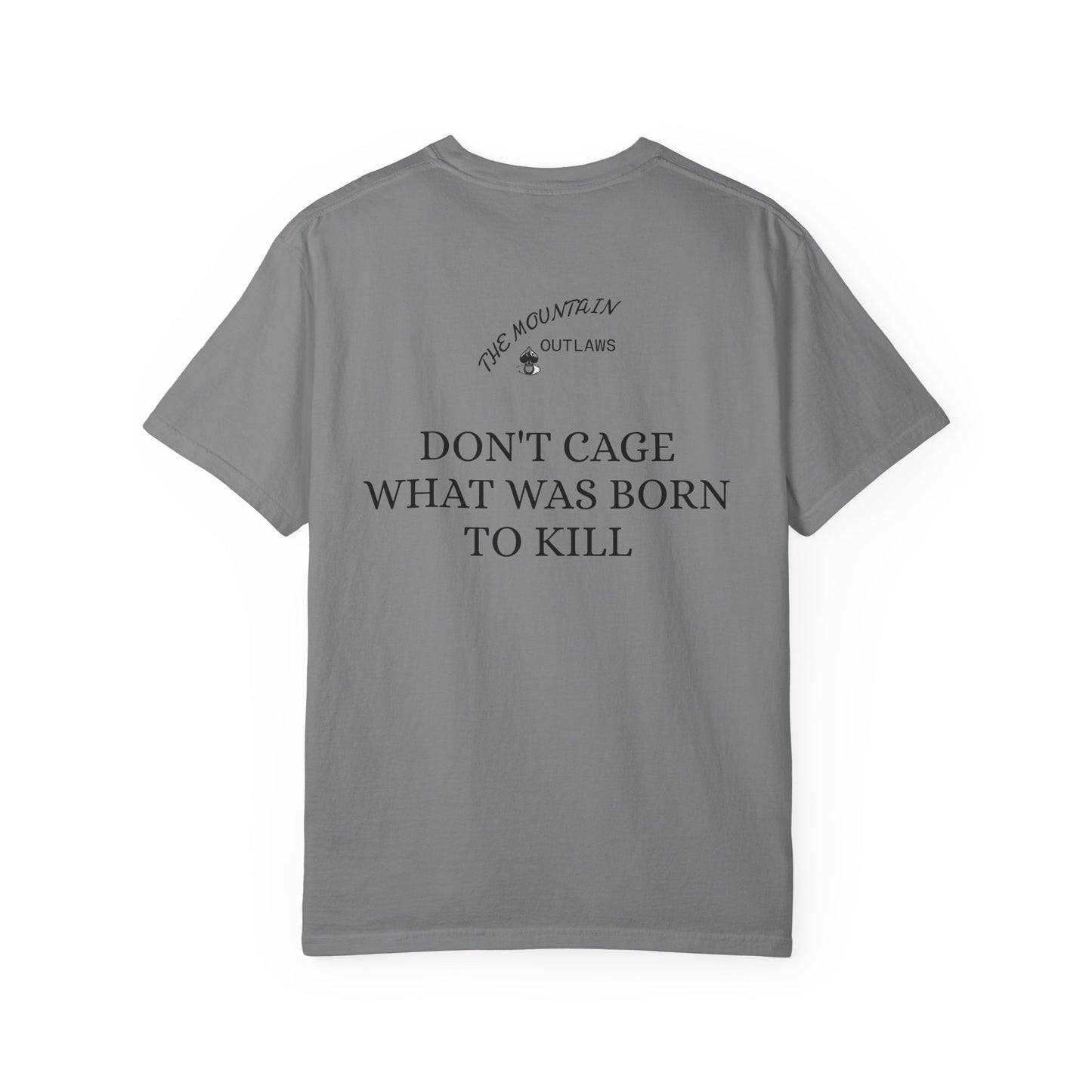 Born To Kill Tee – Mountain Outlaws Edition