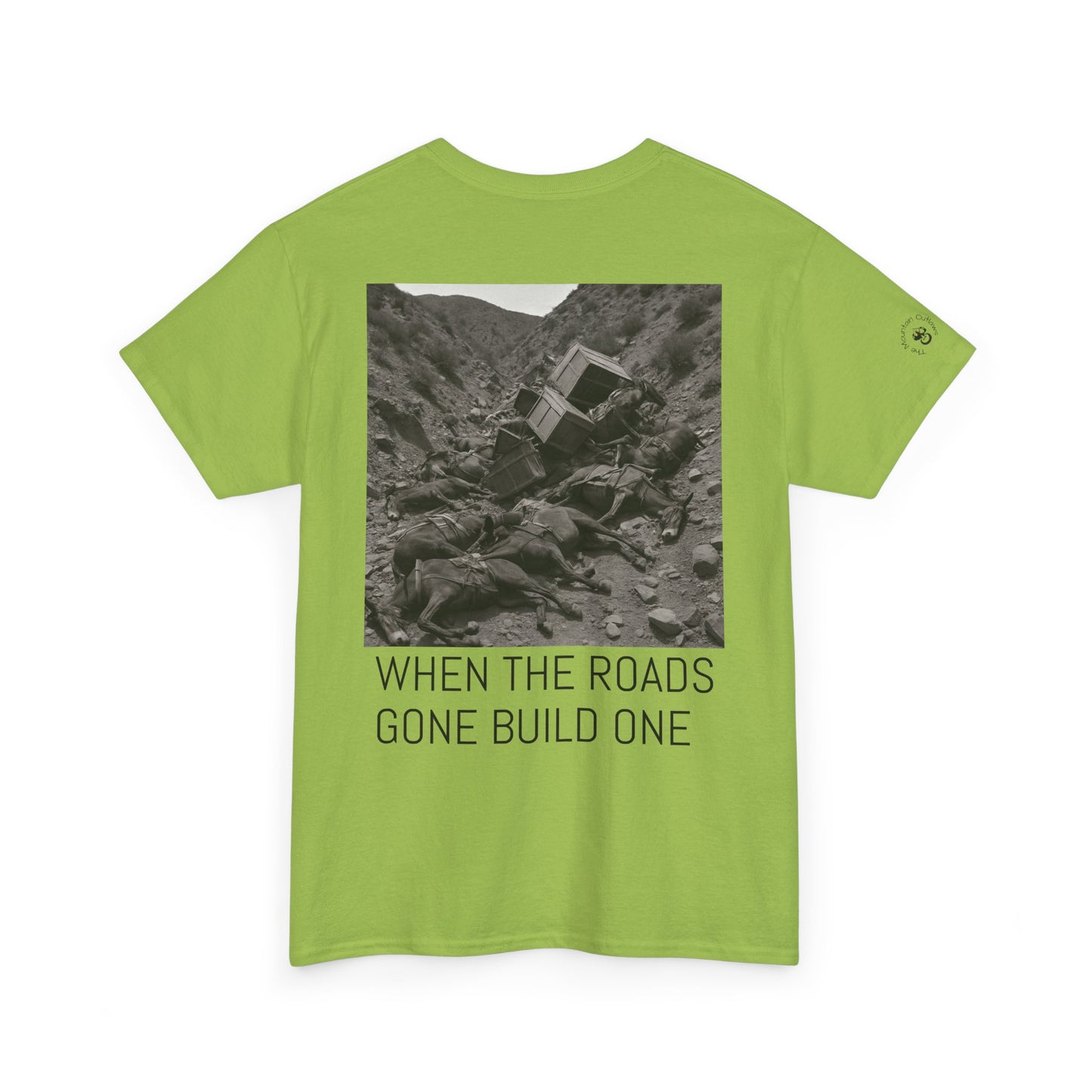 Build One Tee – Mountain Outlaws Mule Train Edition