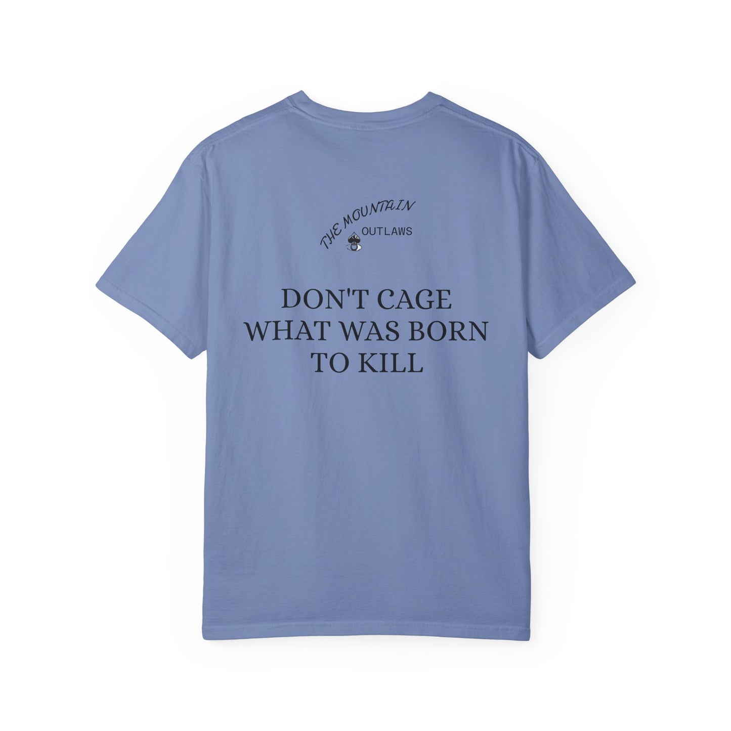 Born To Kill Tee – Mountain Outlaws Edition