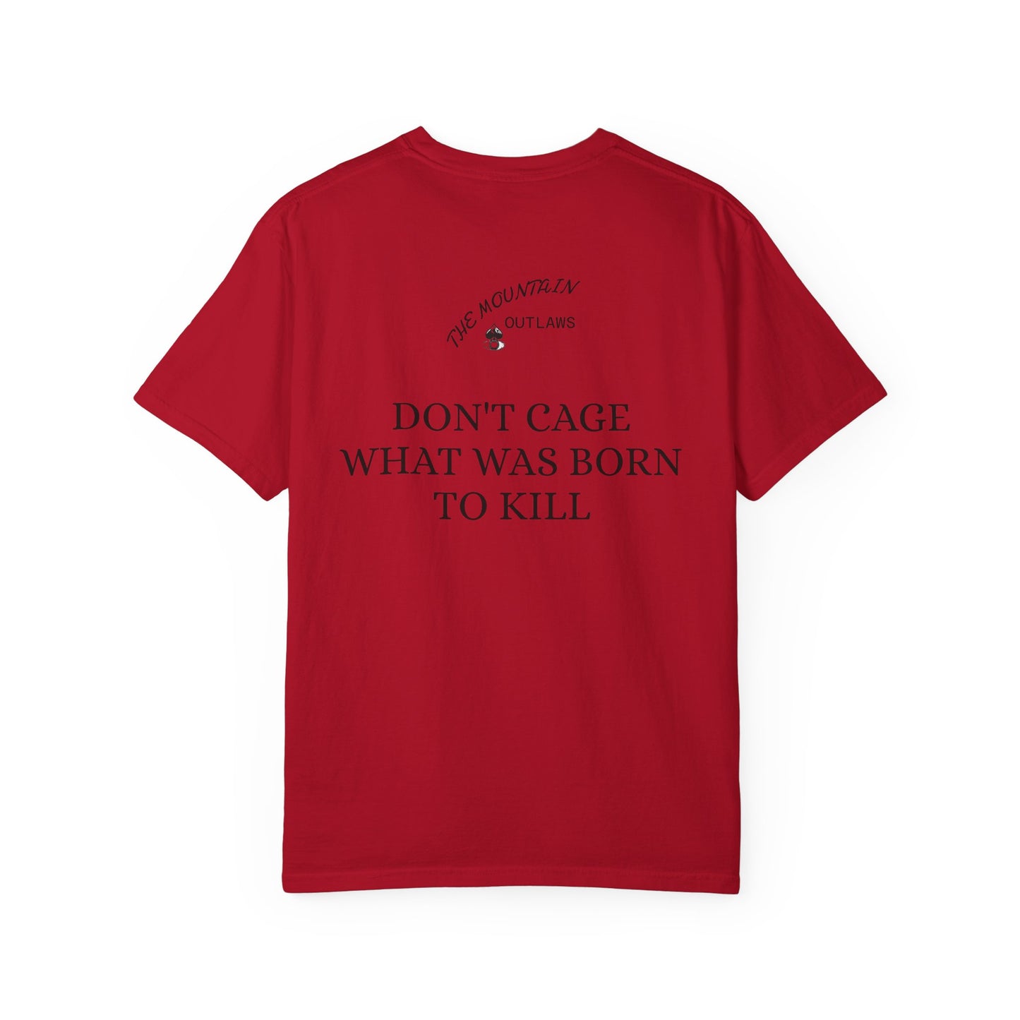 Born To Kill Tee – Mountain Outlaws Edition