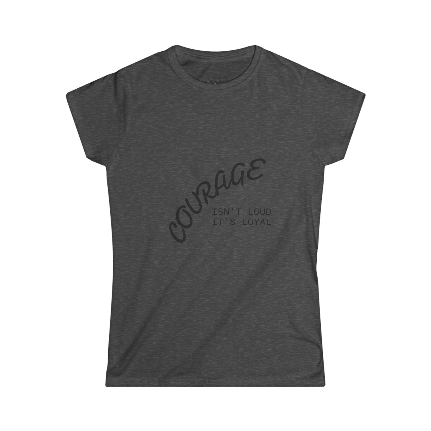 Loyal Courage Tee – Mountain Outlaws Whisper Edition