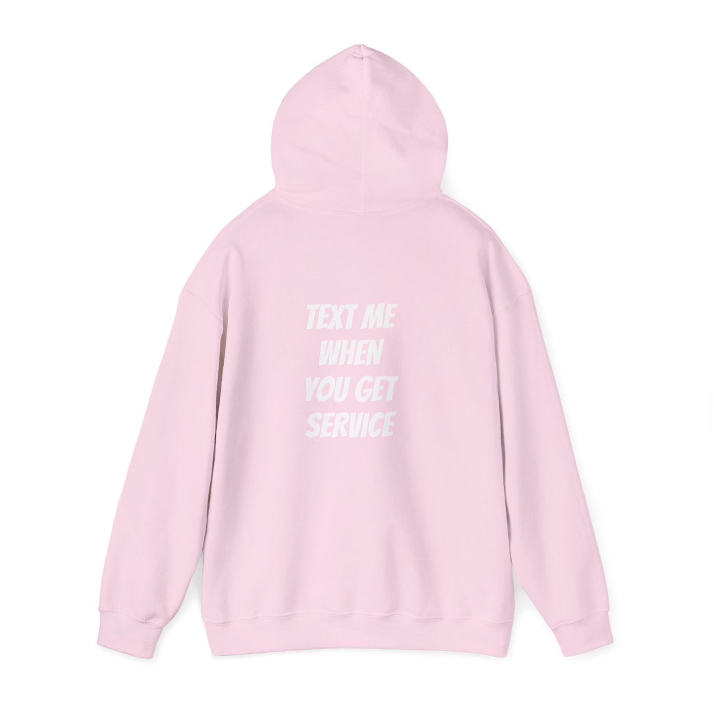 The Mountain Outlaws “Text Me When You Get Service” Hoodie