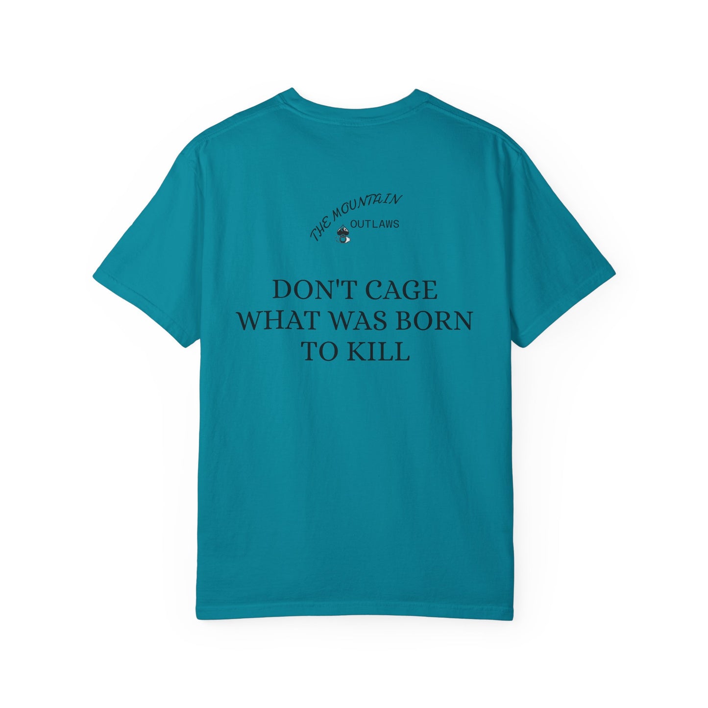 Born To Kill Tee – Mountain Outlaws Edition