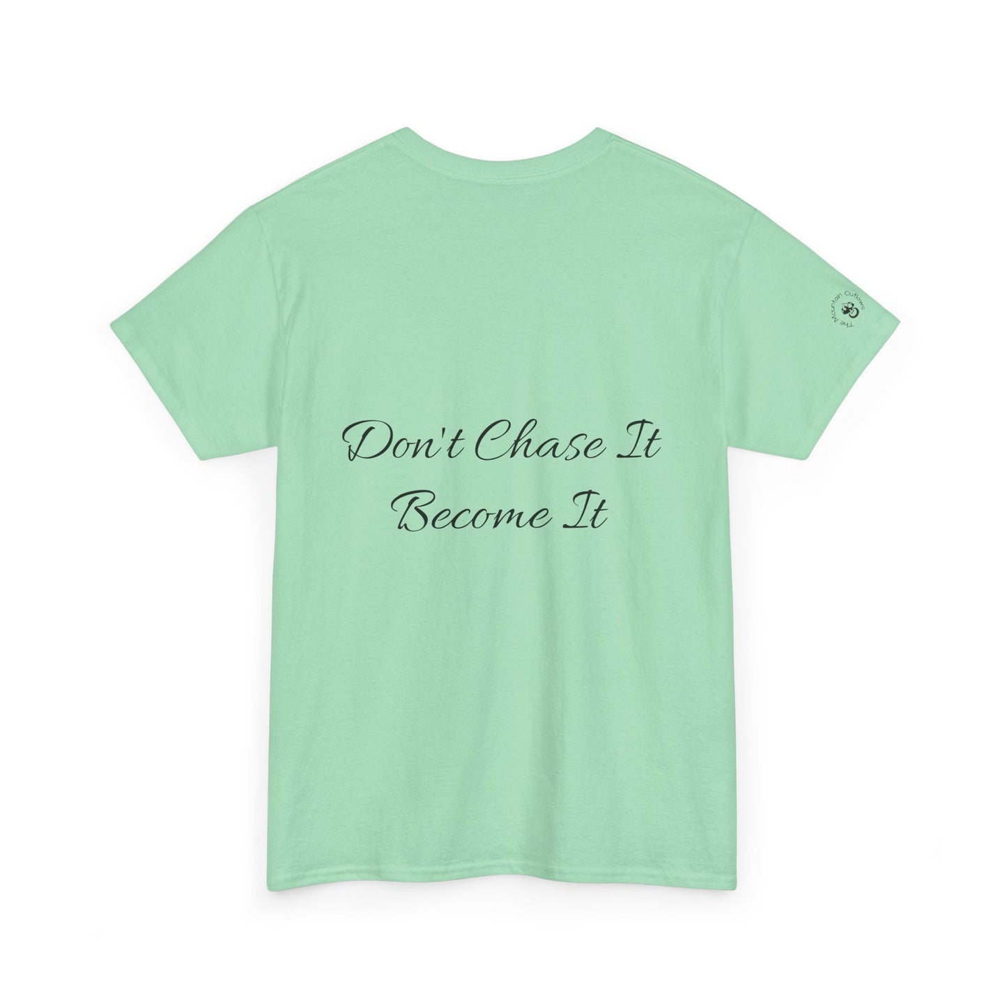 Become It Tee – Mountain Outlaws Quiet Crest Edition