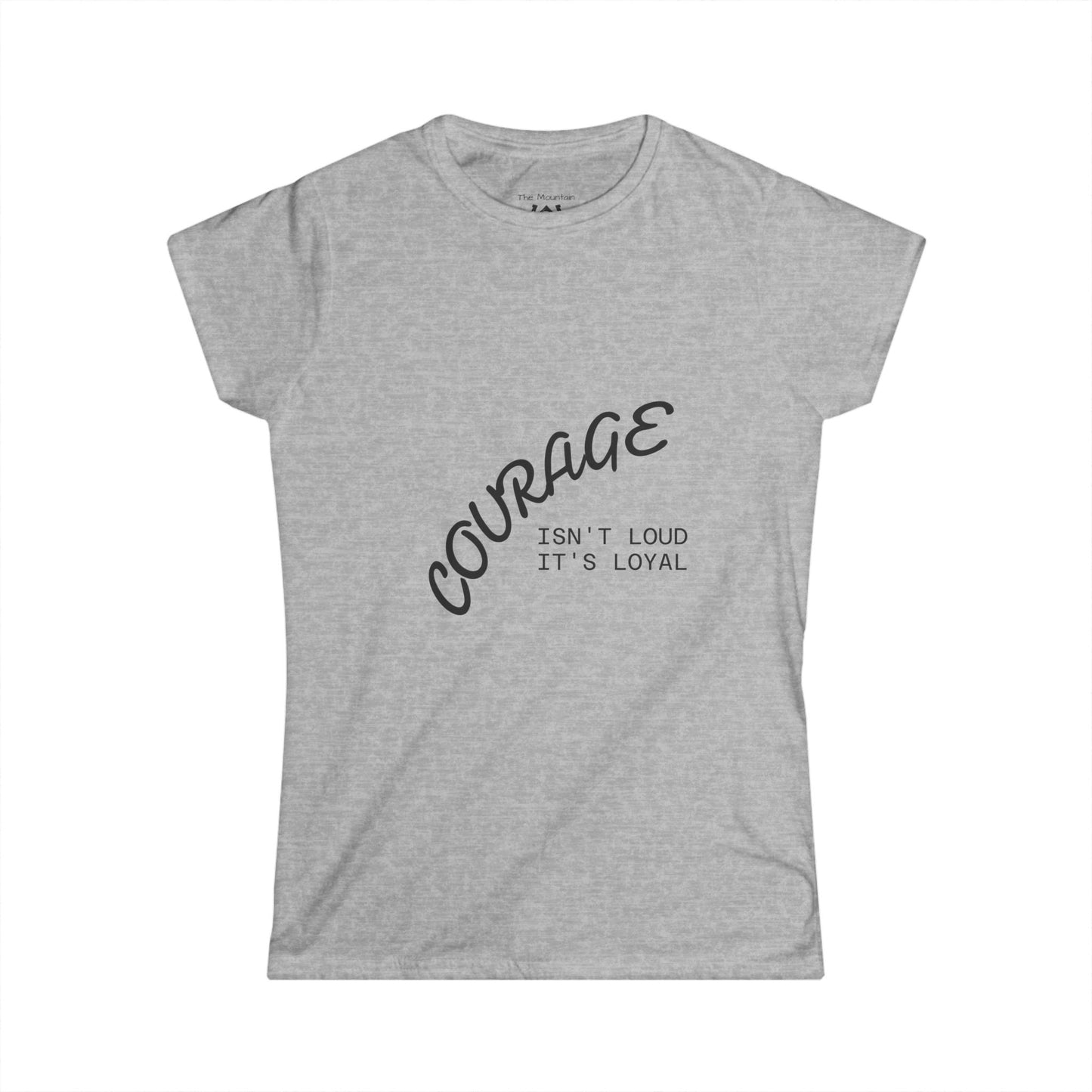 Loyal Courage Tee – Mountain Outlaws Whisper Edition